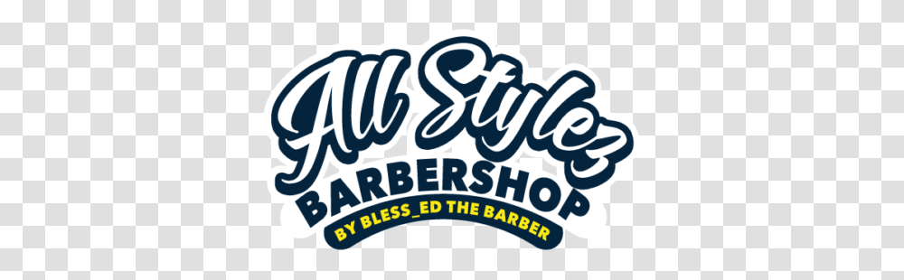 All Stlyez Barber Shop, Label, Alphabet, Sticker Transparent Png