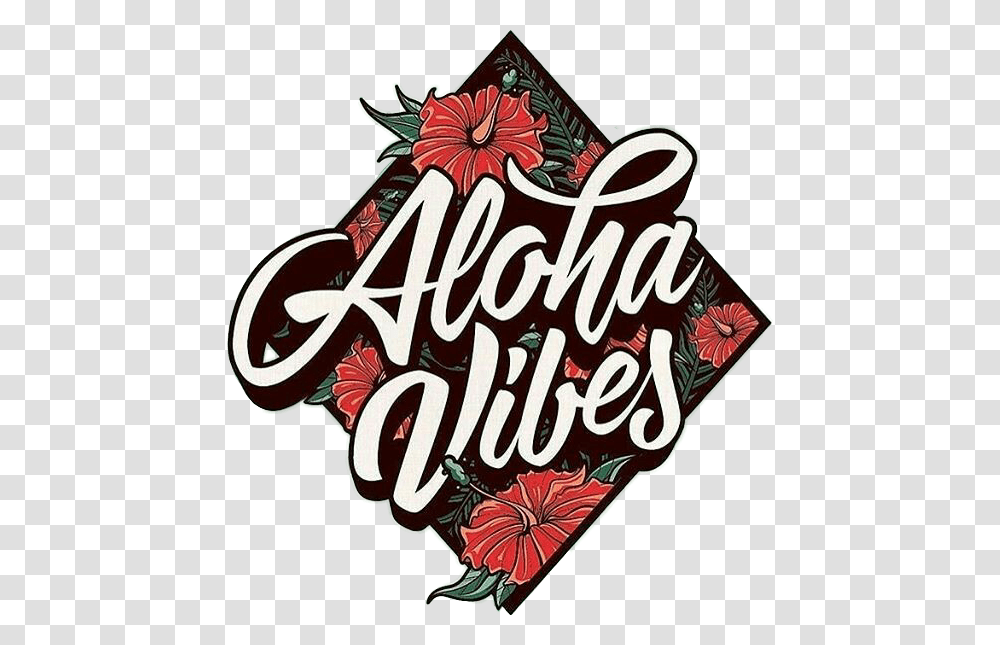 Aloha Alohavibes Tumblr Sticker Summer Beach Chinese Hibiscus, Logo, Dynamite Transparent Png