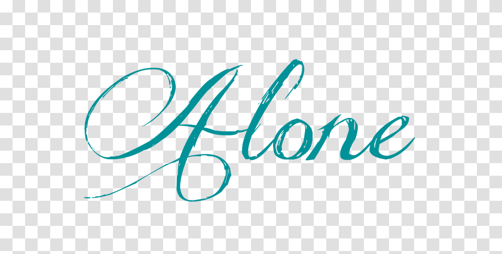Alone Quotes Picture, Calligraphy, Handwriting, Dynamite Transparent Png