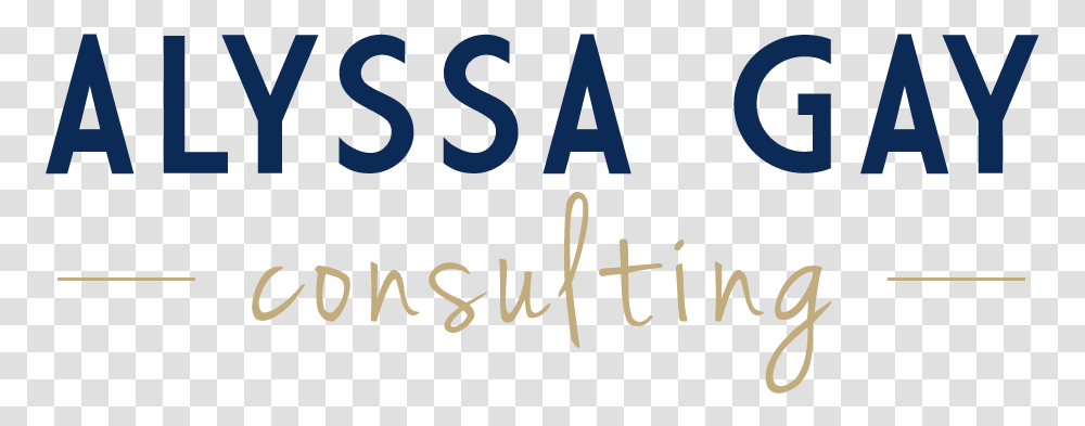 Alyssa Gay Consulting Logo Baby Care, Alphabet, Handwriting, Number Transparent Png