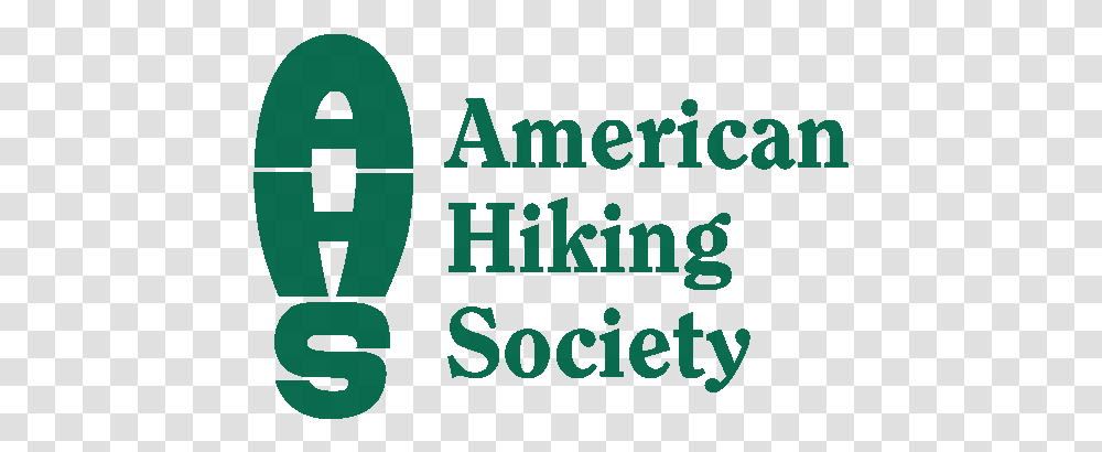 American Hiking Society Protect The Places You Love To Hike American Hiking Society, Text, Alphabet, Poster, Face Transparent Png
