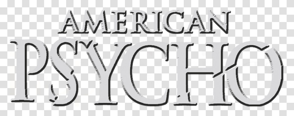 American Psycho Calligraphy, Text, Alphabet, Word, Label Transparent Png