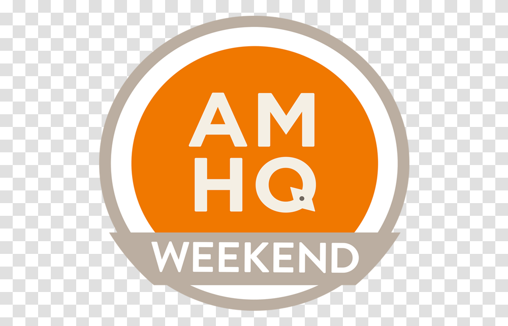 Amhq Weekend Logo America's Morning Headquarters, Label, Trademark Transparent Png