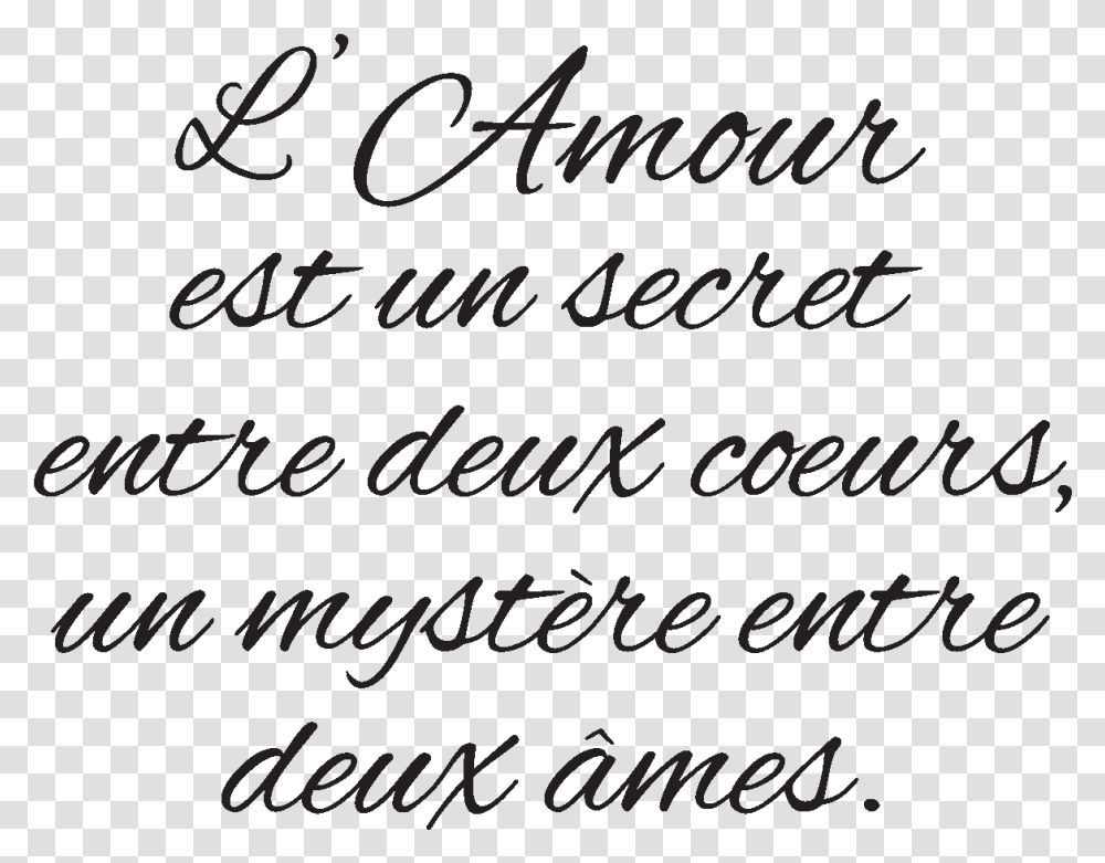 Amour Est Un Secret Entre Deux Curs Un Mystre Entre, Letter, Handwriting, Alphabet Transparent Png