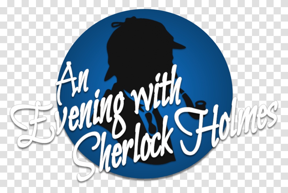 An Evening With Sherlock Holmes Calligraphy, Word, Alphabet Transparent Png