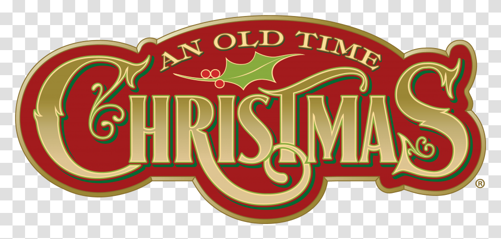 An Old Time Christmas Silver Dollar City Attractions Silver Dollar City An Old Time Christmas, Label, Text, Alphabet, Logo Transparent Png