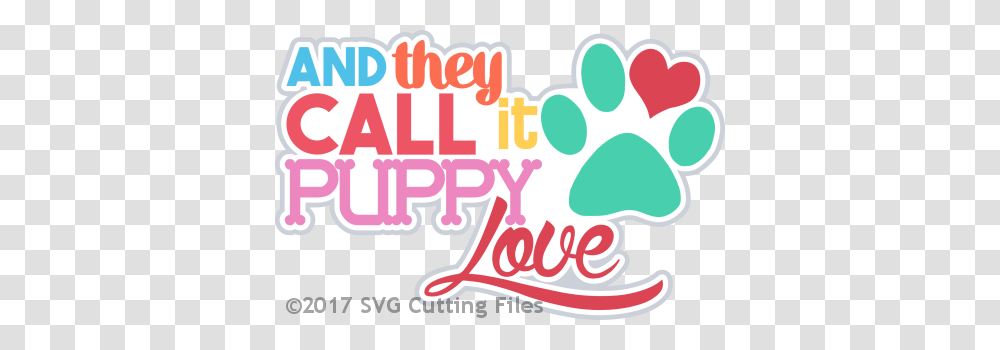 And They Call It Puppy Love, Label, Alphabet, Paper Transparent Png