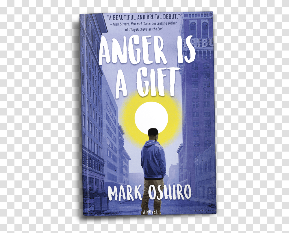 Anger Is A Gift Anger Is A Gift Mark Oshiro, Advertisement, Person, Poster, Flyer Transparent Png
