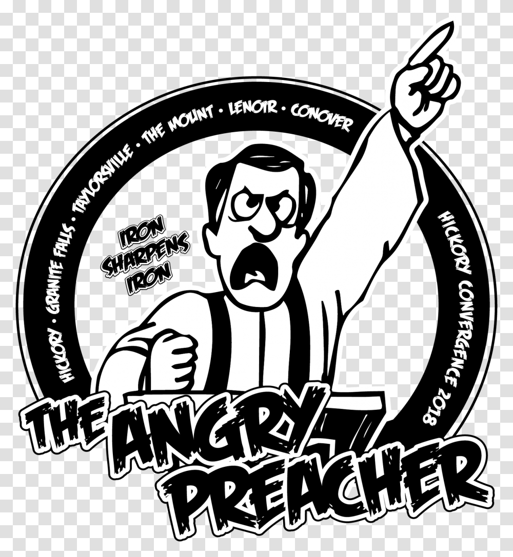 Angry Preacher Shirt Pre Kod Brke, Hand, Text, Face, Advertisement Transparent Png