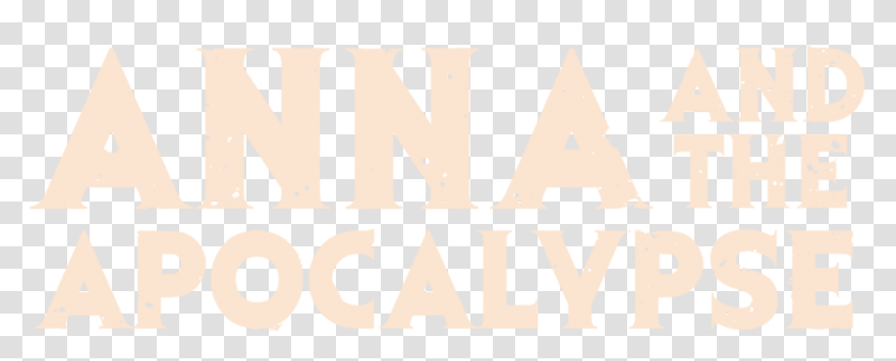 Anna And The Apocalypse Triangle, Text, Alphabet, Label, Word Transparent Png