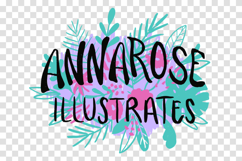 Annarose Smith Illustration Portfolio, Calligraphy, Handwriting, Poster Transparent Png