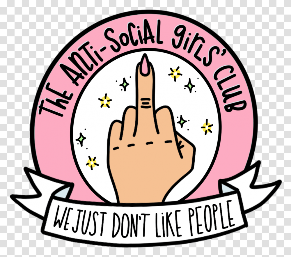 Anti Social Girls' Club - Tagged Antisocial- Queen B And Co Language, Label, Text, Sticker, Logo Transparent Png