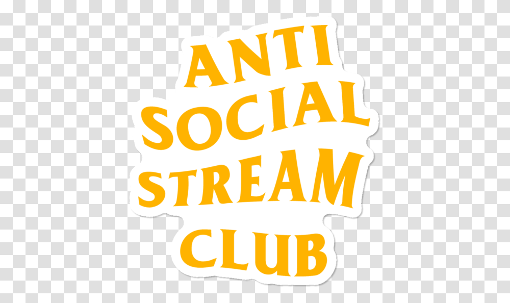 Anti Social Stream Club Sticker By Vaughnwhiskey Design Humans Vertical, Text, Clothing, Food, Alphabet Transparent Png