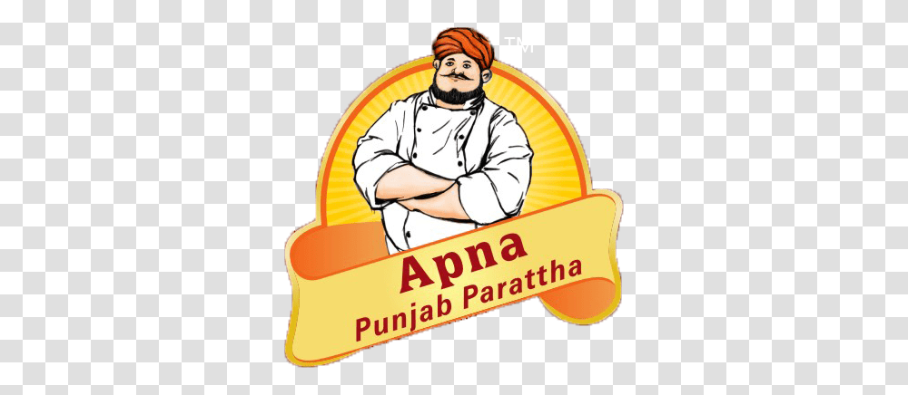 Apna Punjab Parattha Best Parattha In Ahmedabad, Person, Human, Chef, Advertisement Transparent Png