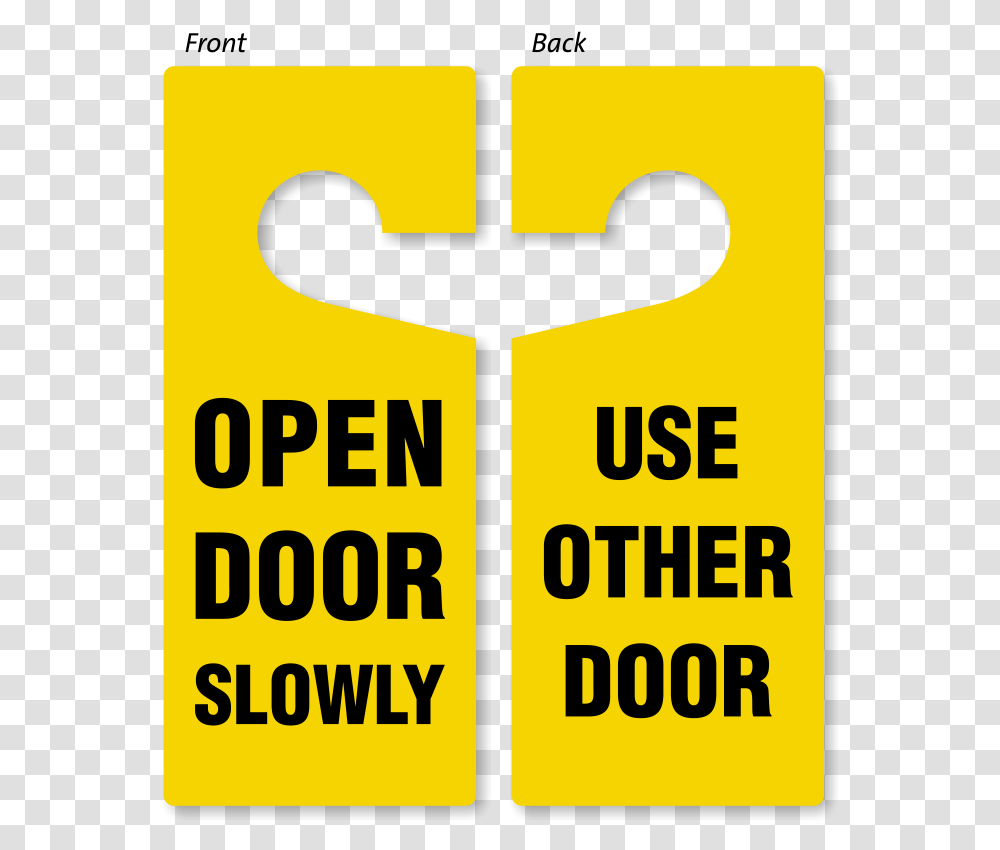 Approach Door Slowly Signs Open Door Slowly Signs Door Tag, Word, Road Sign Transparent Png
