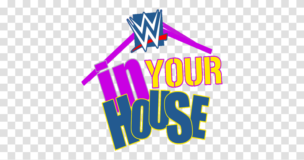 Arena Custom Logo Wwe In Your House, Text, Alphabet, Symbol, Trademark Transparent Png