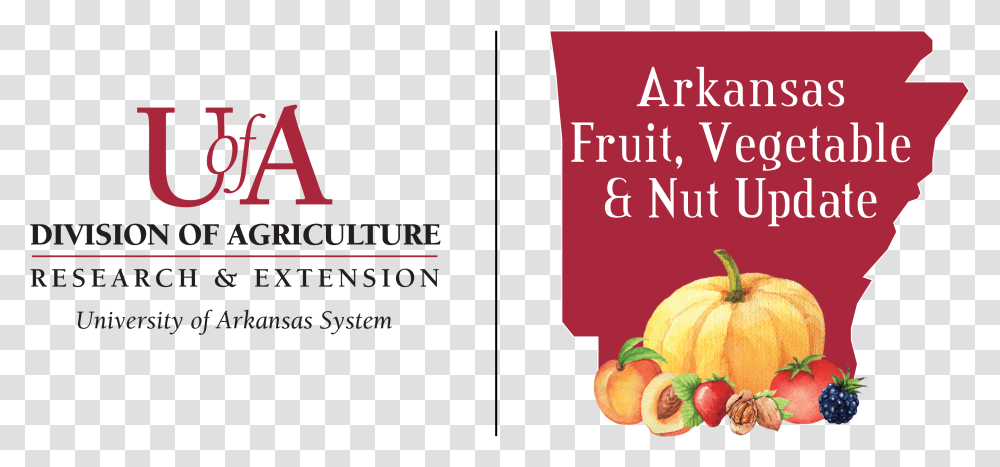 Arkansas Fruit Vegetable Nuts Update University Of Arkansas Division, Plant, Food, Flyer Transparent Png