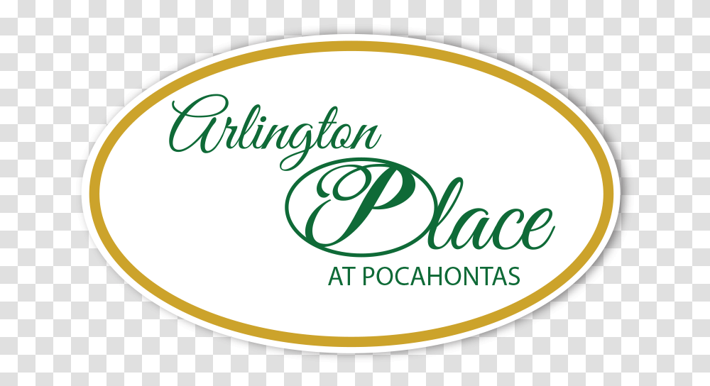 Arlington Placepocahontaspng Live 2 B Healthy Circle, Label, Text, Oval, Beverage Transparent Png