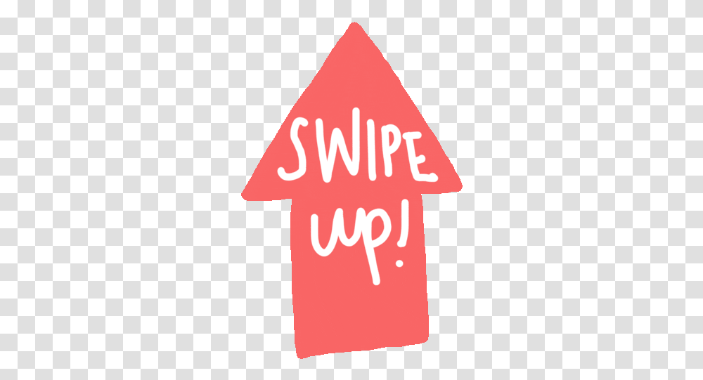 Arrow Swipe Up Sticker Swipe Up Gif, Word, Alphabet, Text, Clothing Transparent Png