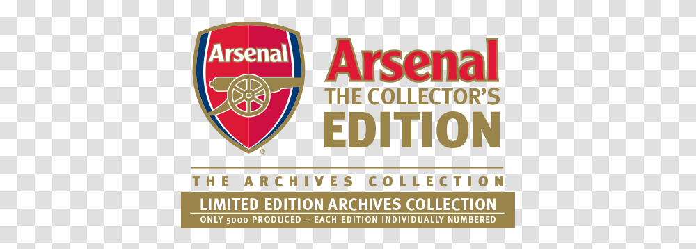 Arsenal The Collectors Edition Arsenal Letters, Text, Label, Logo, Symbol Transparent Png