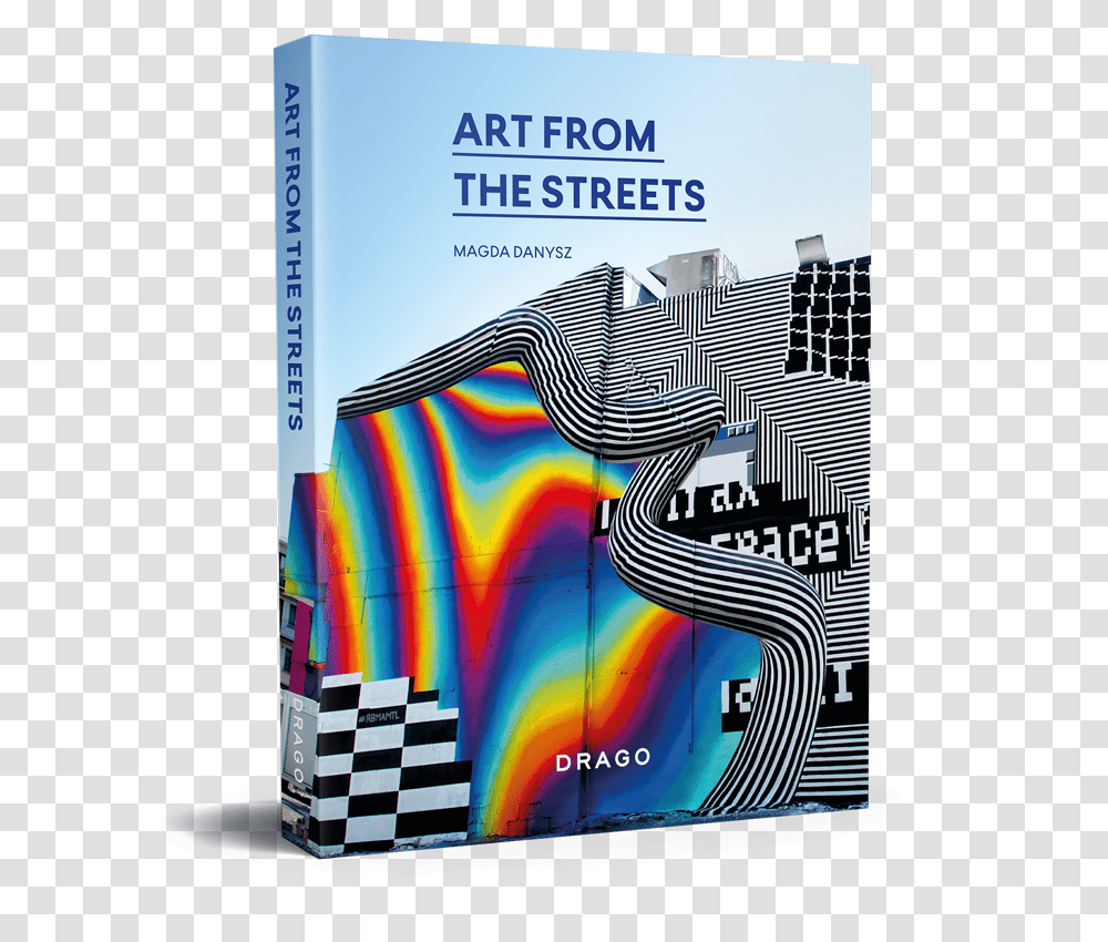 Art From The Streets Magda Danysz Drago Cover Felipe Pantone, Poster, Advertisement, Drawing Transparent Png