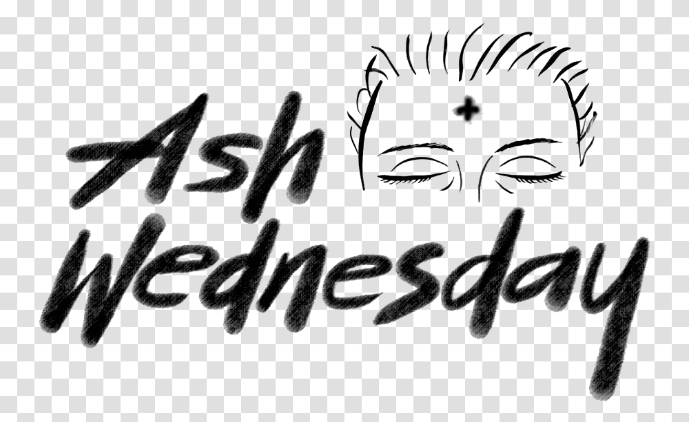 Ash Wednesday In 2019, Handwriting, Label, Calligraphy Transparent Png