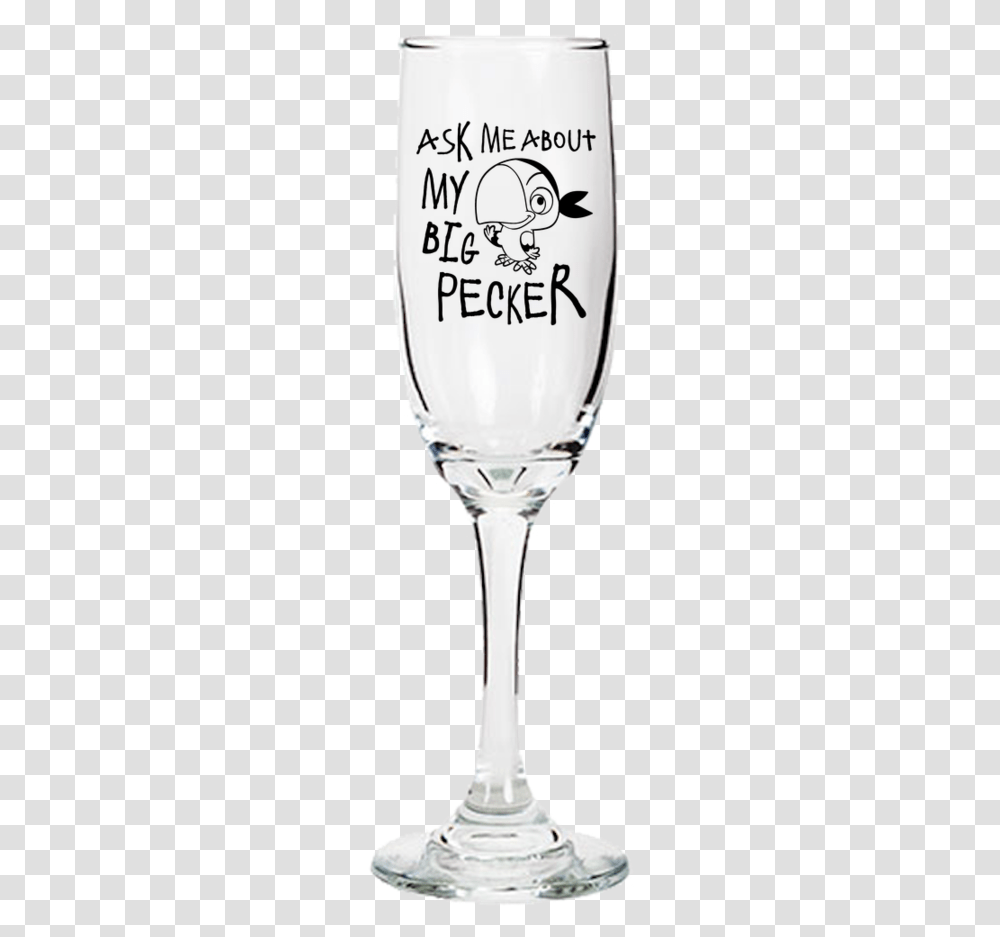 Ask Me About My Big Pecker Happy Anniversary Flute Ideas, Glass, Goblet, Wine Glass, Alcohol Transparent Png