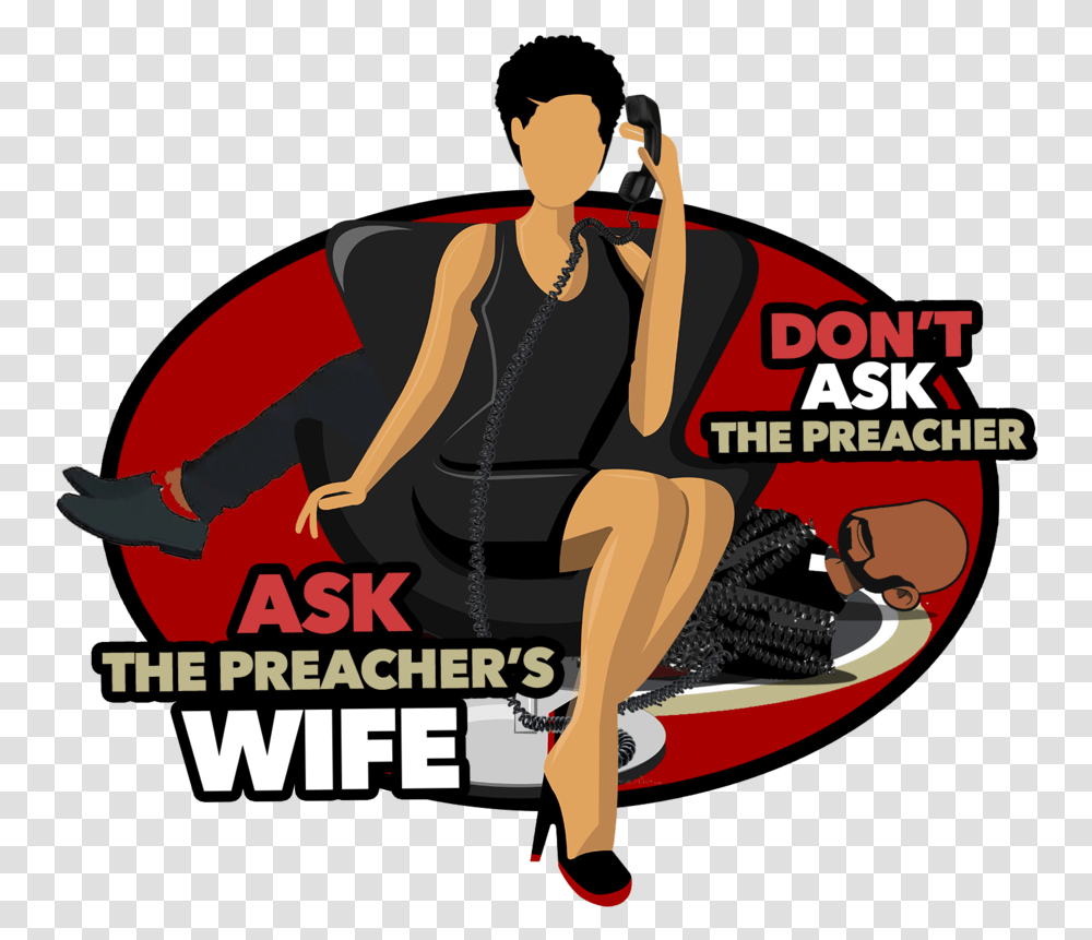 Ask The Preacher's Wife Preacher, Person, Advertisement, Clothing, Poster Transparent Png