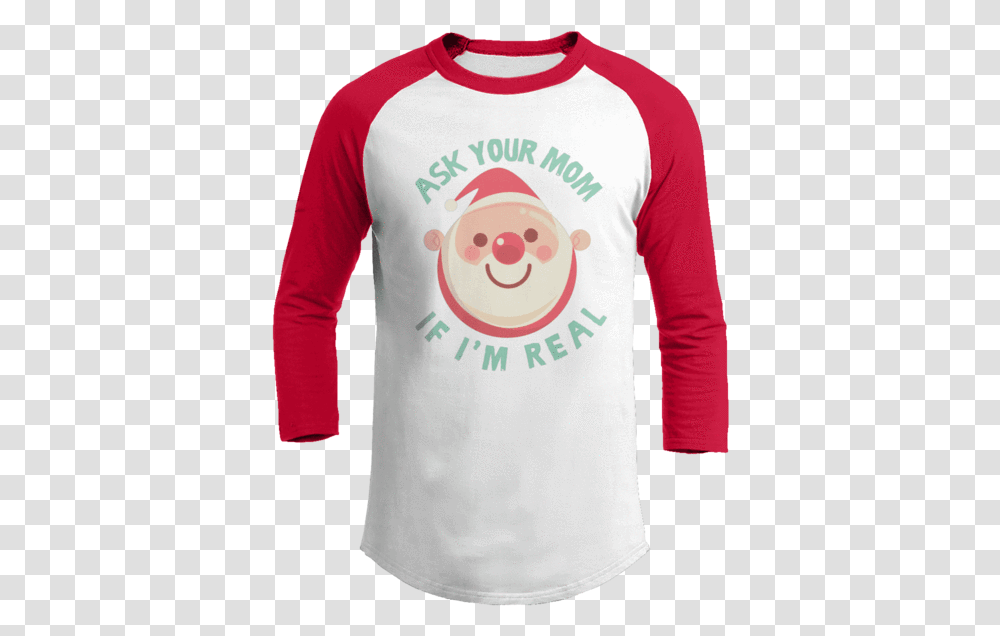 Ask Your Mom Long Sleeved T Shirt, Apparel, T-Shirt, Applique Transparent Png