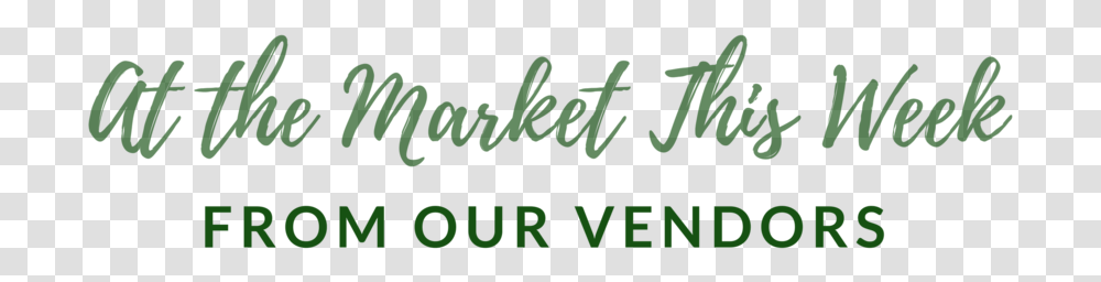 At The Market This Week, Word, Alphabet, Plant Transparent Png