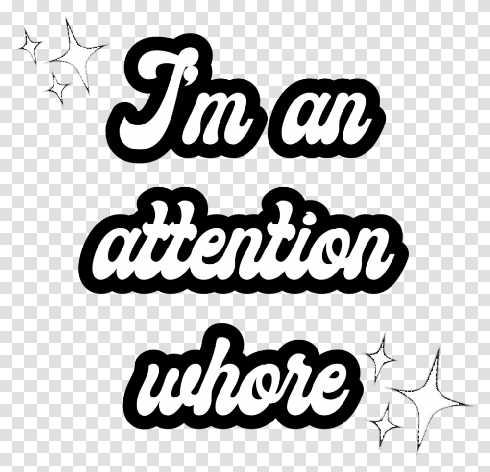Attention Quote Attentionquote Tumblr Tumblrquote Calligraphy, Alphabet, Handwriting, Letter Transparent Png