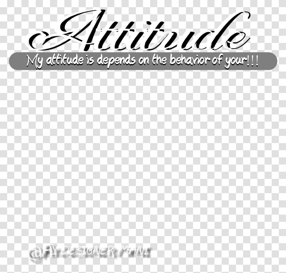 Attitude Text, Alphabet, Word, Handwriting Transparent Png