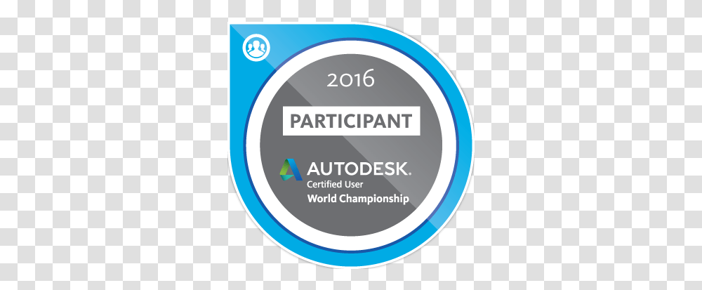 Autodesk Certified User World Championship Acu Acclaim Circle, Label, Text, Sticker, Word Transparent Png