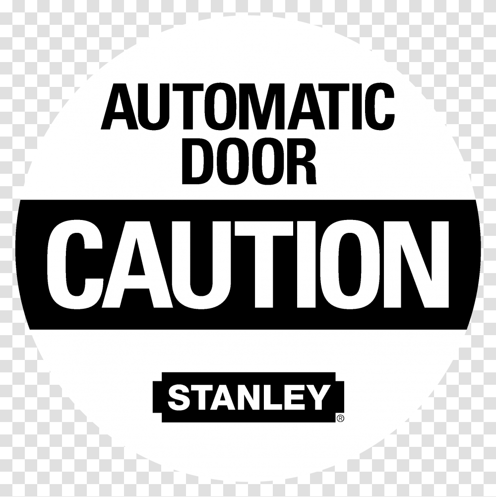 Automatic Door Caution 01 Logo Black And White Stanley Tools, Label, Sticker, Word Transparent Png