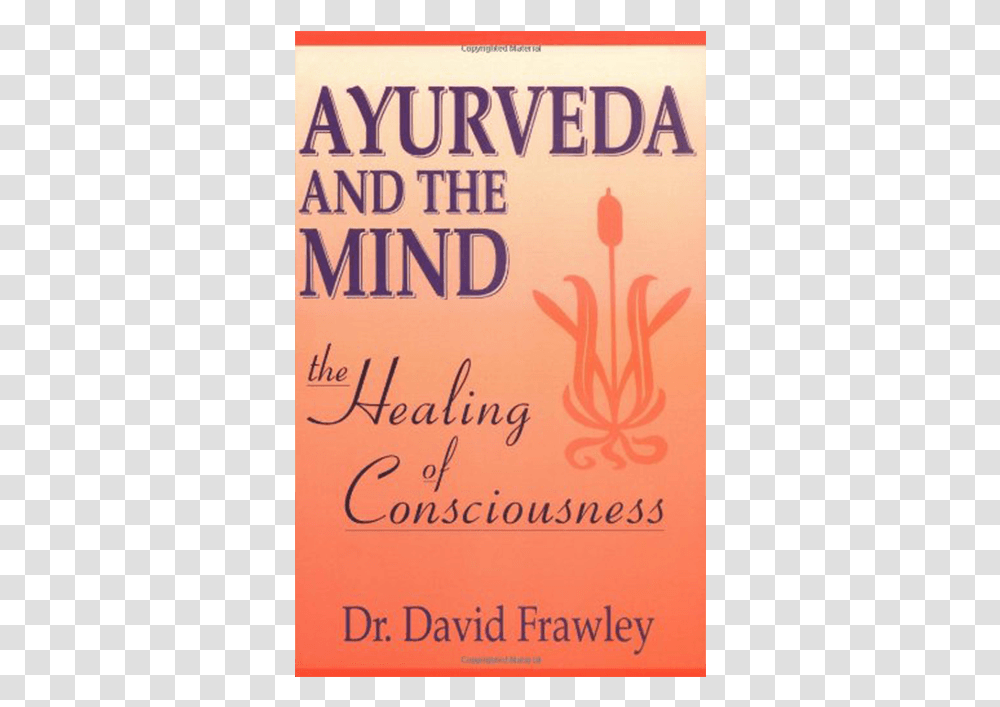 Ayurveda And The Mind Orange, Book, Paper, Novel Transparent Png
