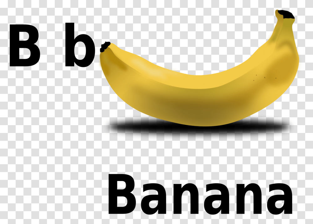 B For Banana Clip Arts B For Banana, Fruit, Plant, Food Transparent Png