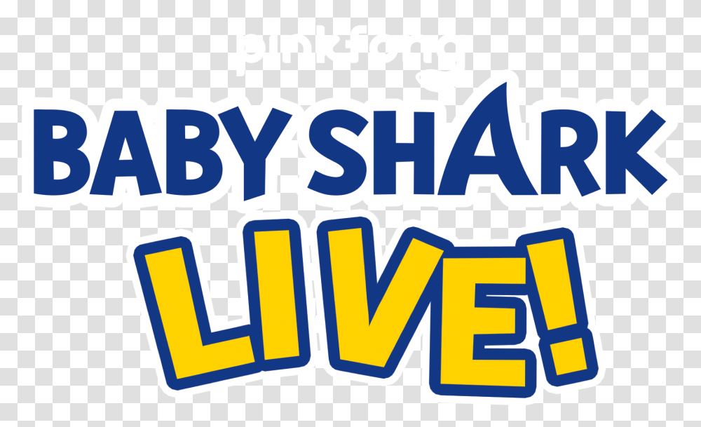 Baby Shark Live Press, Label, Text, Word, Sticker Transparent Png