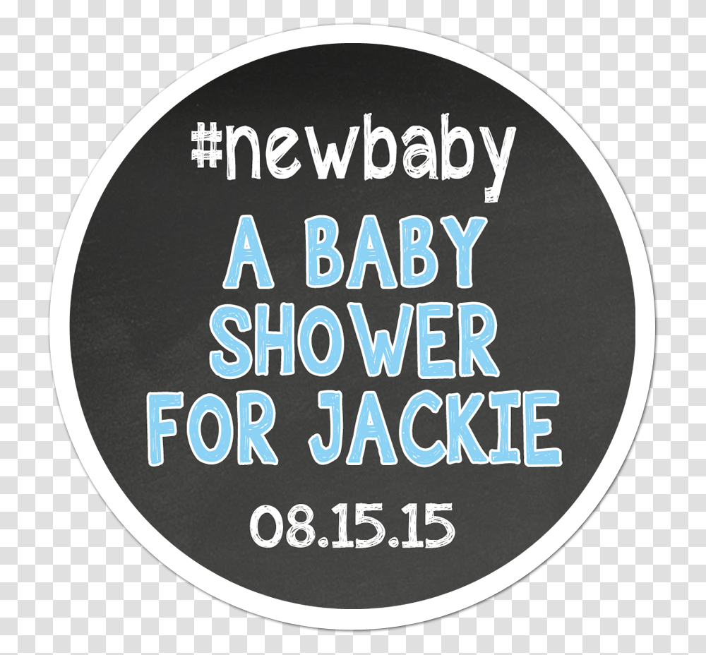 Baby Shower Chalkboard Style Background Personalized Circle, Label, Word, Logo Transparent Png