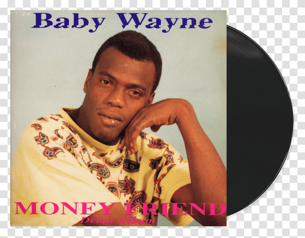 Baby Wayne Money Friend, Person, Advertisement, Poster, Face Transparent Png