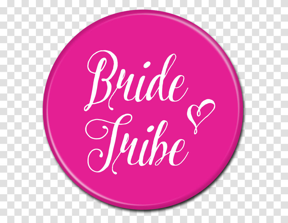 Bachelorette Party Buttons Bride Tribe Pink Circle, Text, Light, Word, Symbol Transparent Png