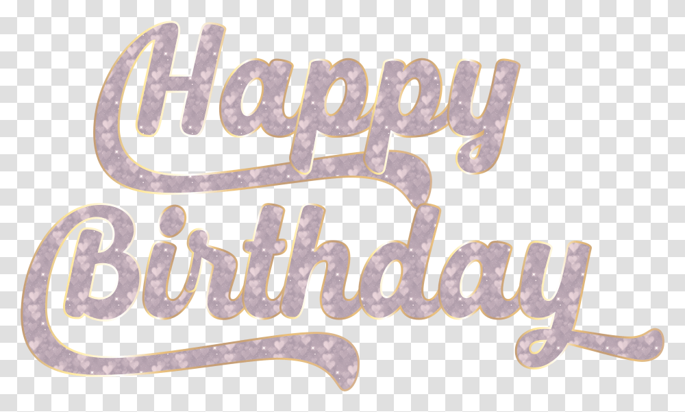 Background Text Happy Birthday Transparent Png