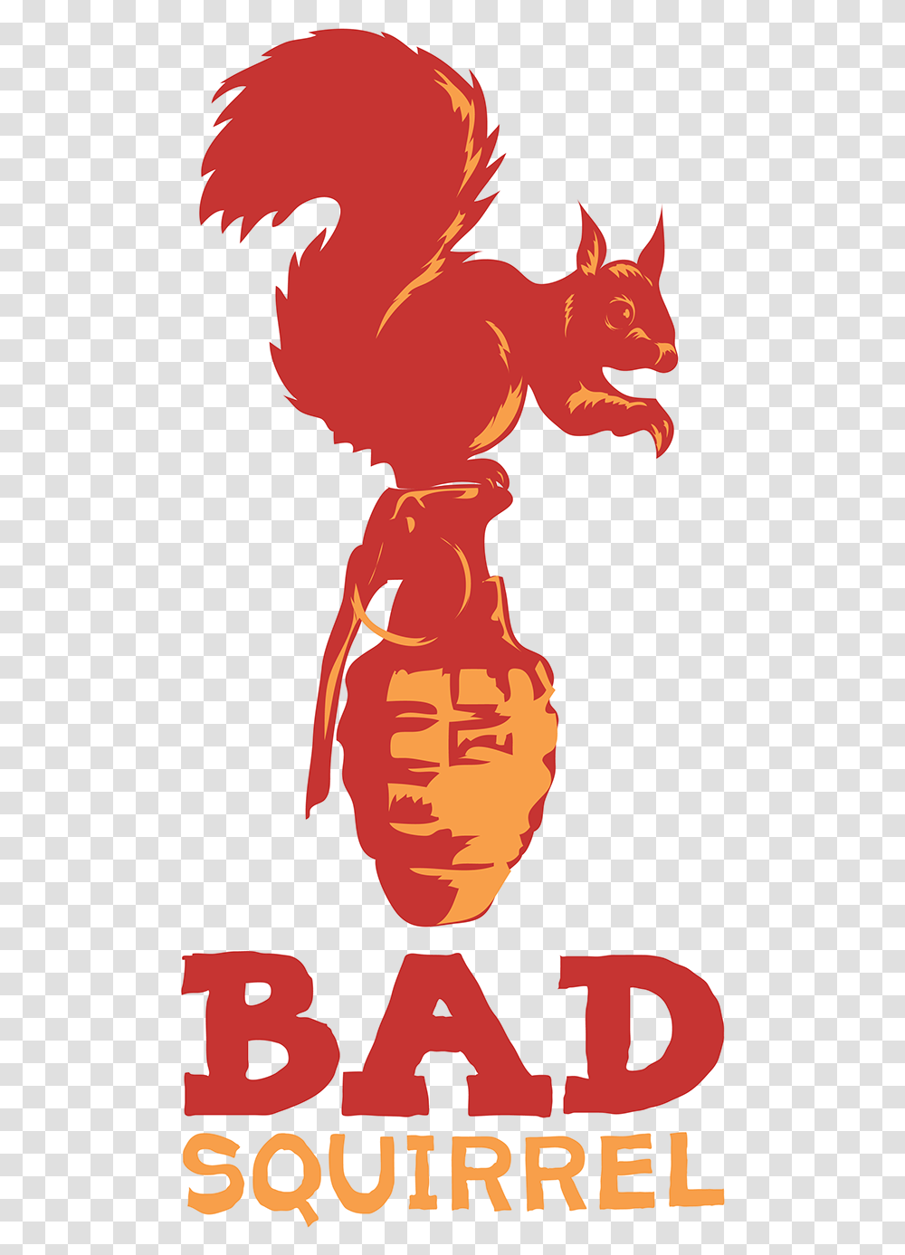 Bad Squirrel T Bad Squirrel Logo, Plant, Poster, Advertisement, Root Transparent Png
