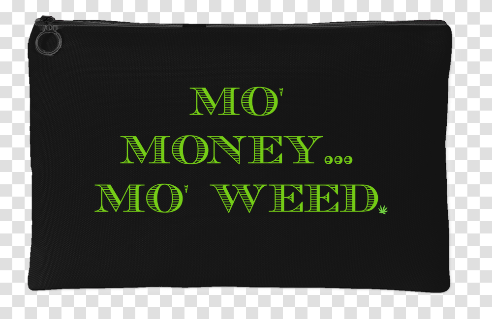 Bag Of Weed Dont Fuck With Me, Alphabet, Electronics Transparent Png