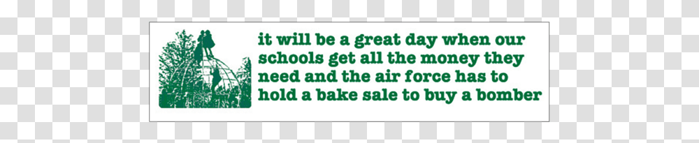 Bake Sale Bumper Sticker Will Be A Great Day, Face, Plant Transparent Png