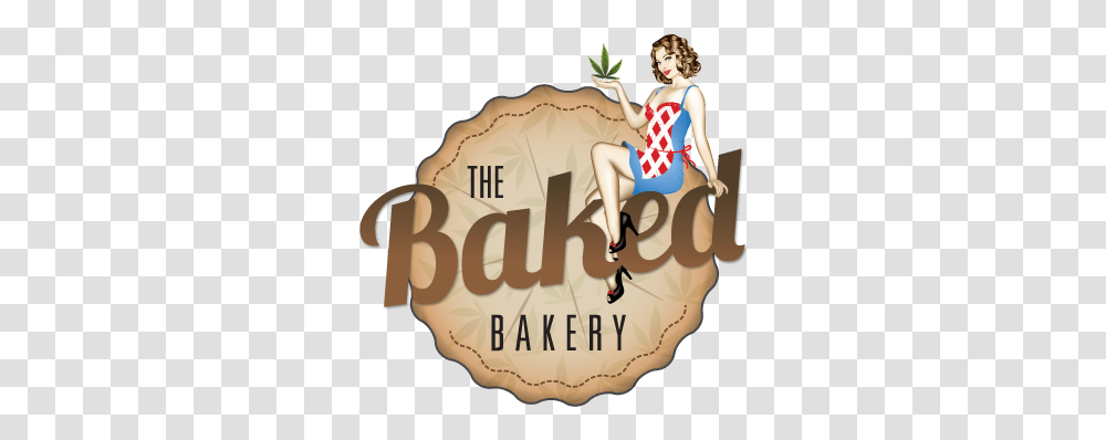 Baked Bakery Medical Cannabis Edibles San Diegobaked Pin Up, Label, Text, Person, Outdoors Transparent Png