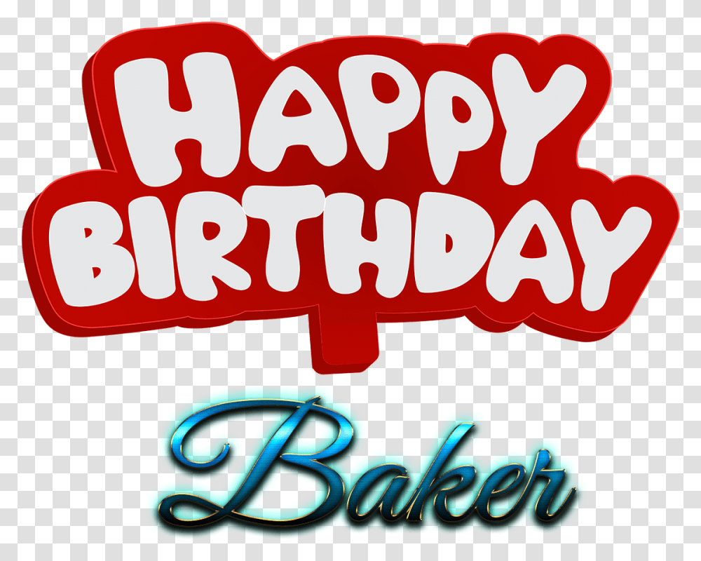 Baker Happy Birthday Name Logo Baker Happy Birthday, Label, Word, Food Transparent Png