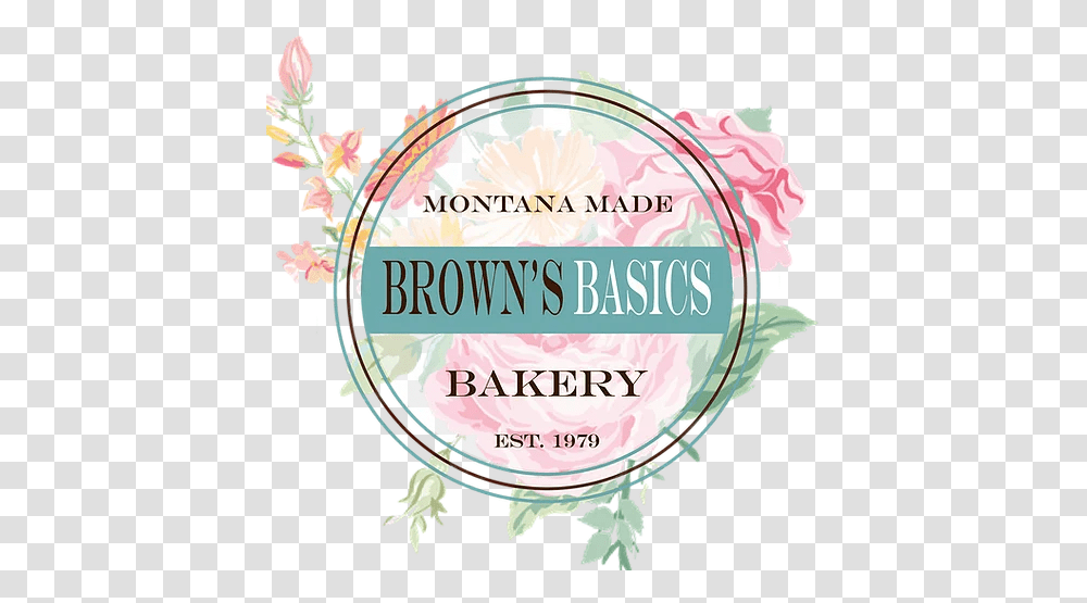 Bakery Missoula Mt Brown's Basics Floral, Plant, Graphics, Art, Label Transparent Png