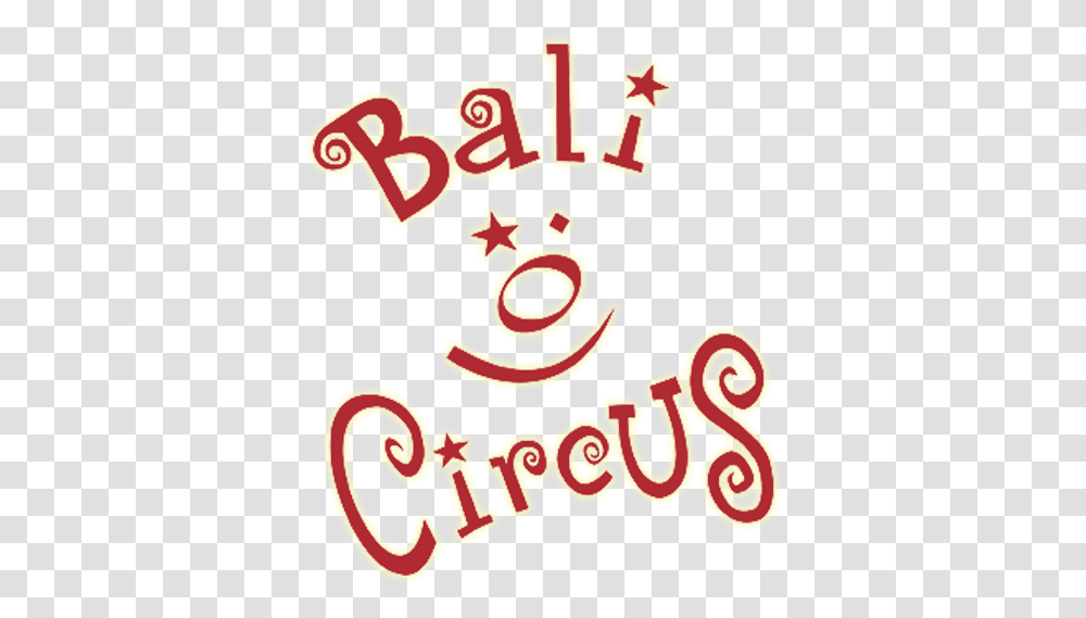 Bali Circus Logo Smile Carmine, Text, Alphabet, Number, Symbol Transparent Png