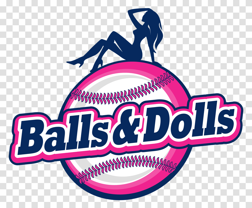 Balls And Dolls Logo, Team Sport, Advertisement, Poster, Baseball Transparent Png