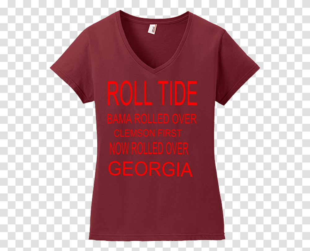 Bama Rolled Over Clemson First Now Rolled Ove Bama T Shirt, Apparel, T-Shirt Transparent Png